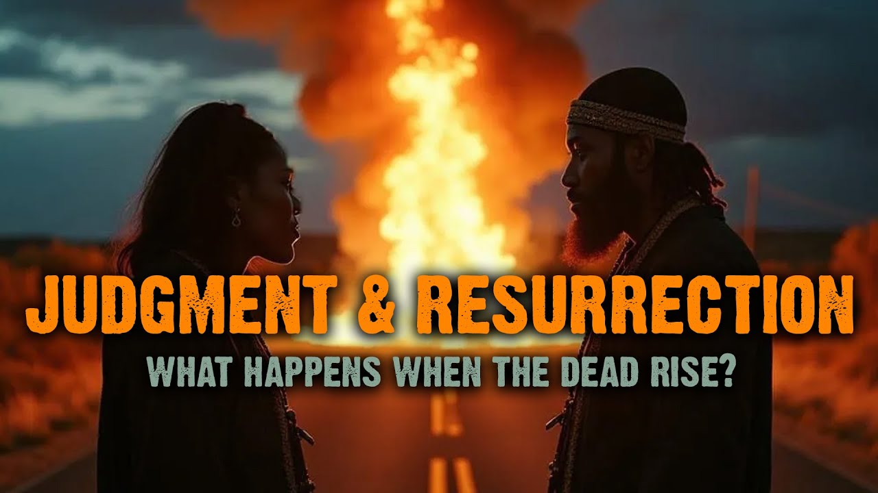Judgment & Resurrection - Israelite Teaching