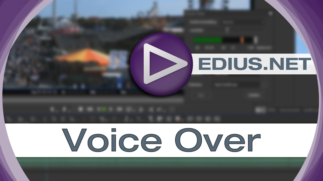 EDIUS.NET Podcast - Voice over