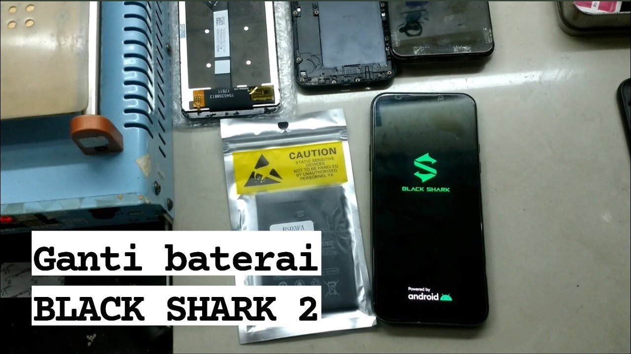ganti baterai black shark 2