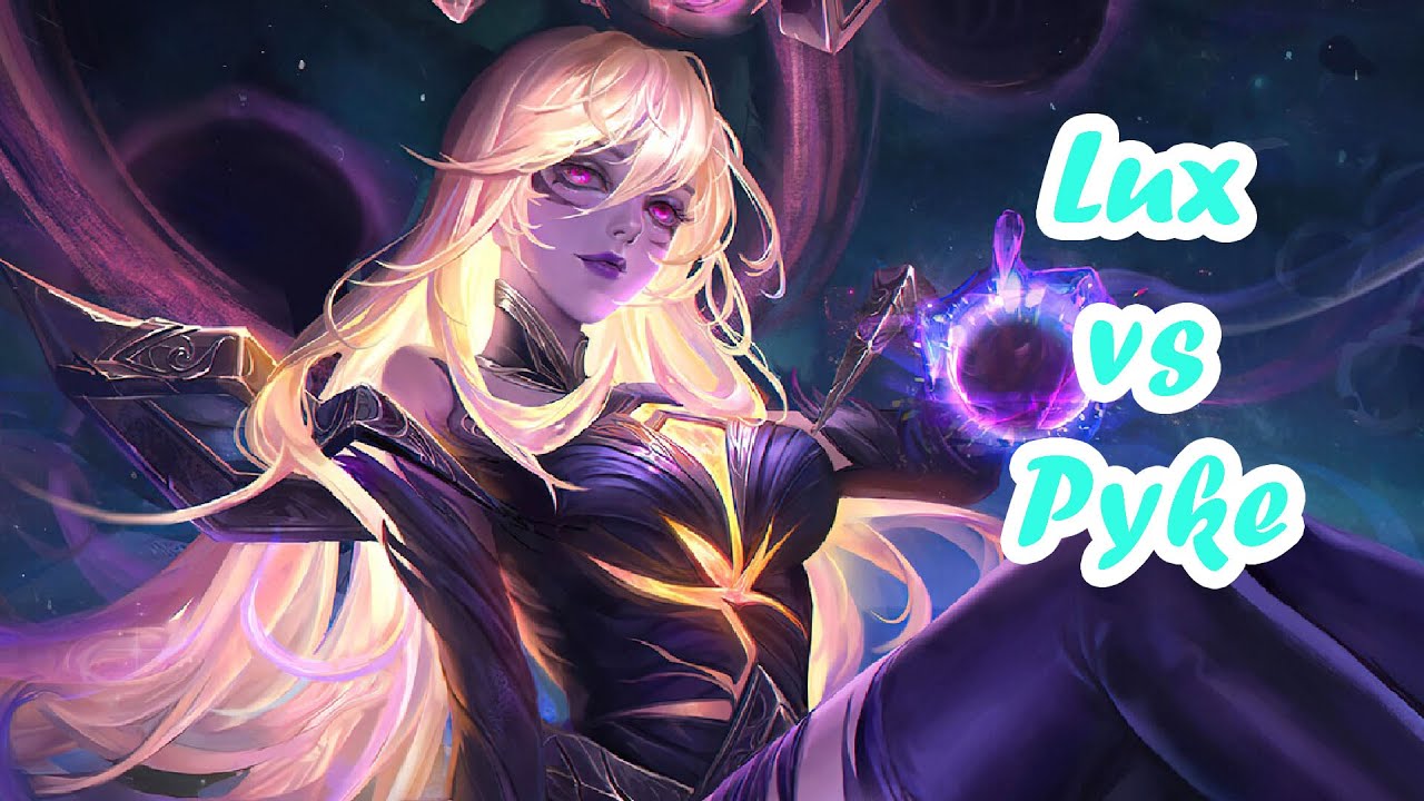 Lux vs Pyke