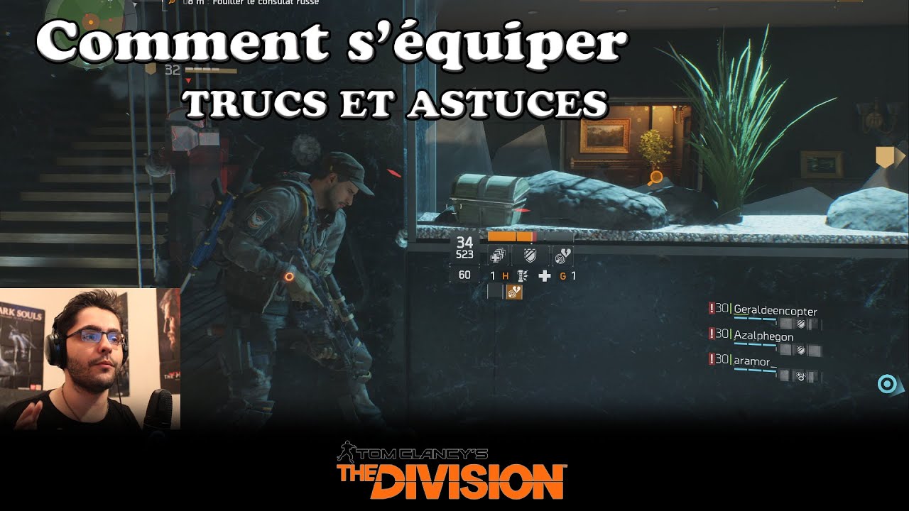 Comment bien s'équiper sur The Division au niveau 30 [FR]