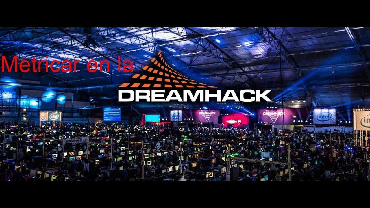 👾 DREAMHACK Valencia evento de videojuegos 😎🎮 2022
