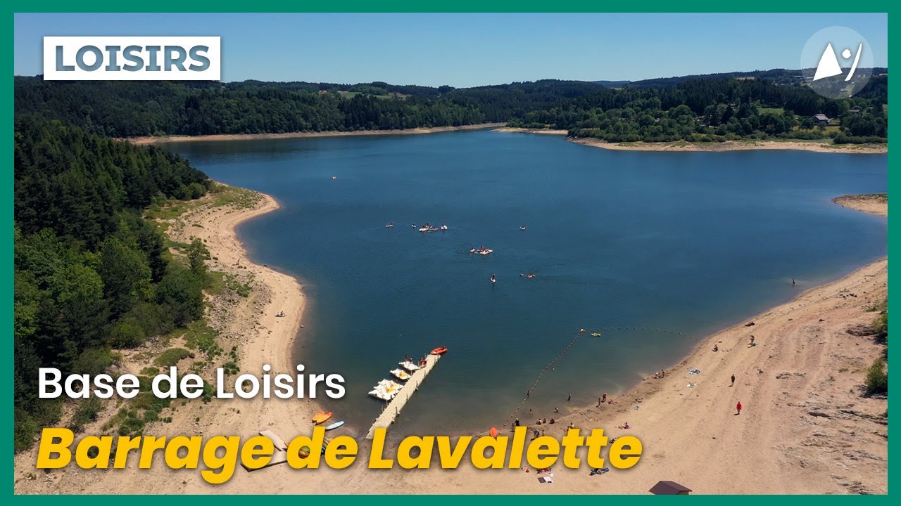Base de loisirs Barrage de Lavalette