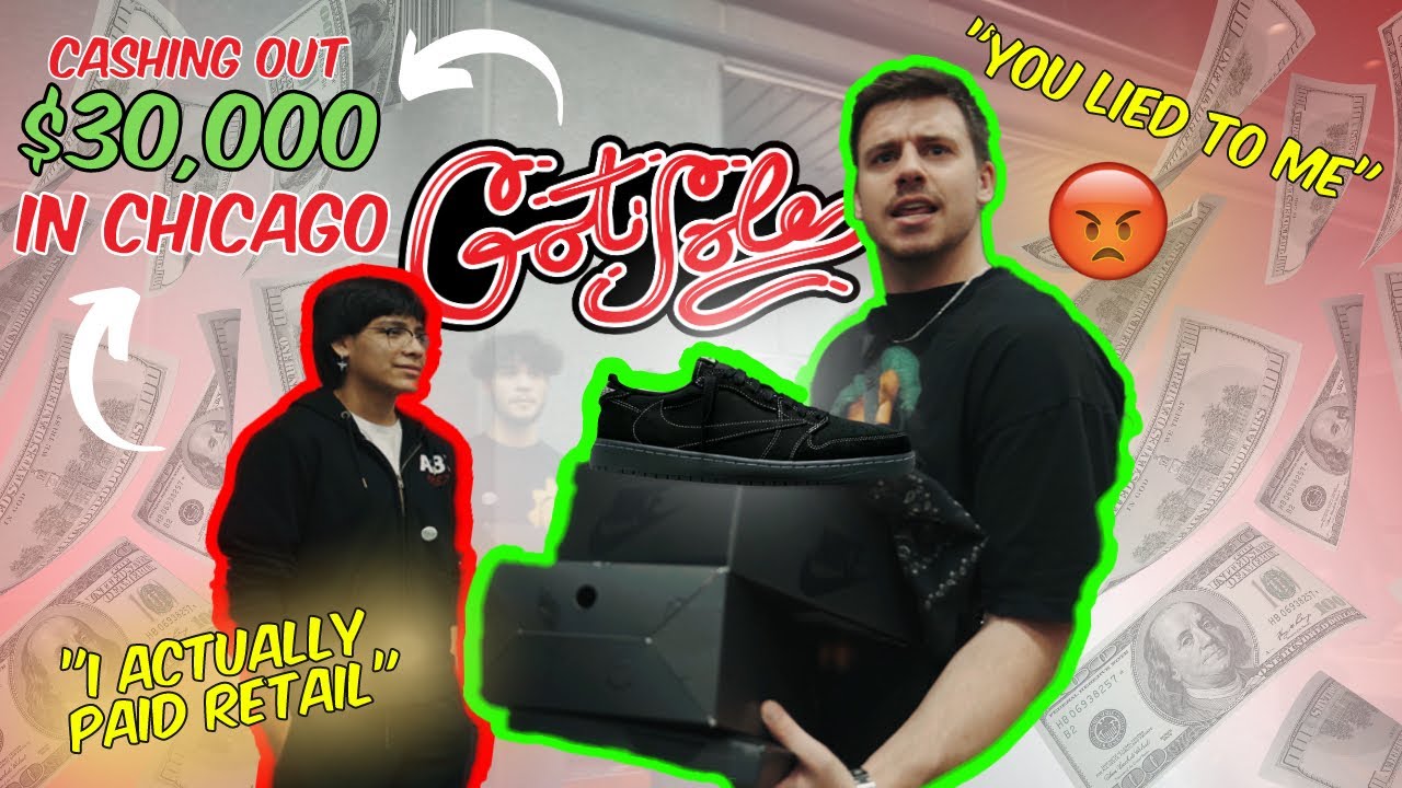 I GOT FINESSED @ GOT SOLE CHICAGO!!! *$30,000 SNEAKER CASHOUT AT THE BIGGEST SNEAKER EVENT*