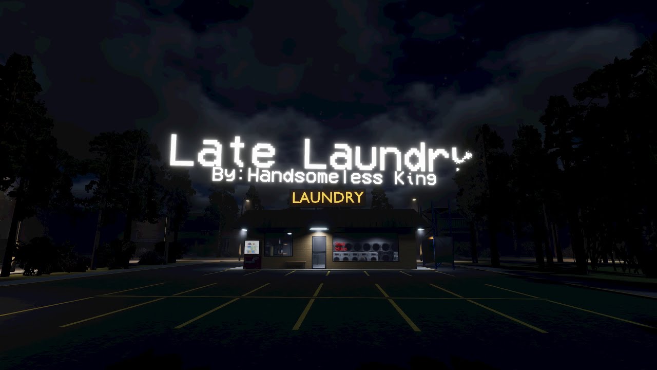 Late Laundry (Horror Game) | GAMEPLAY