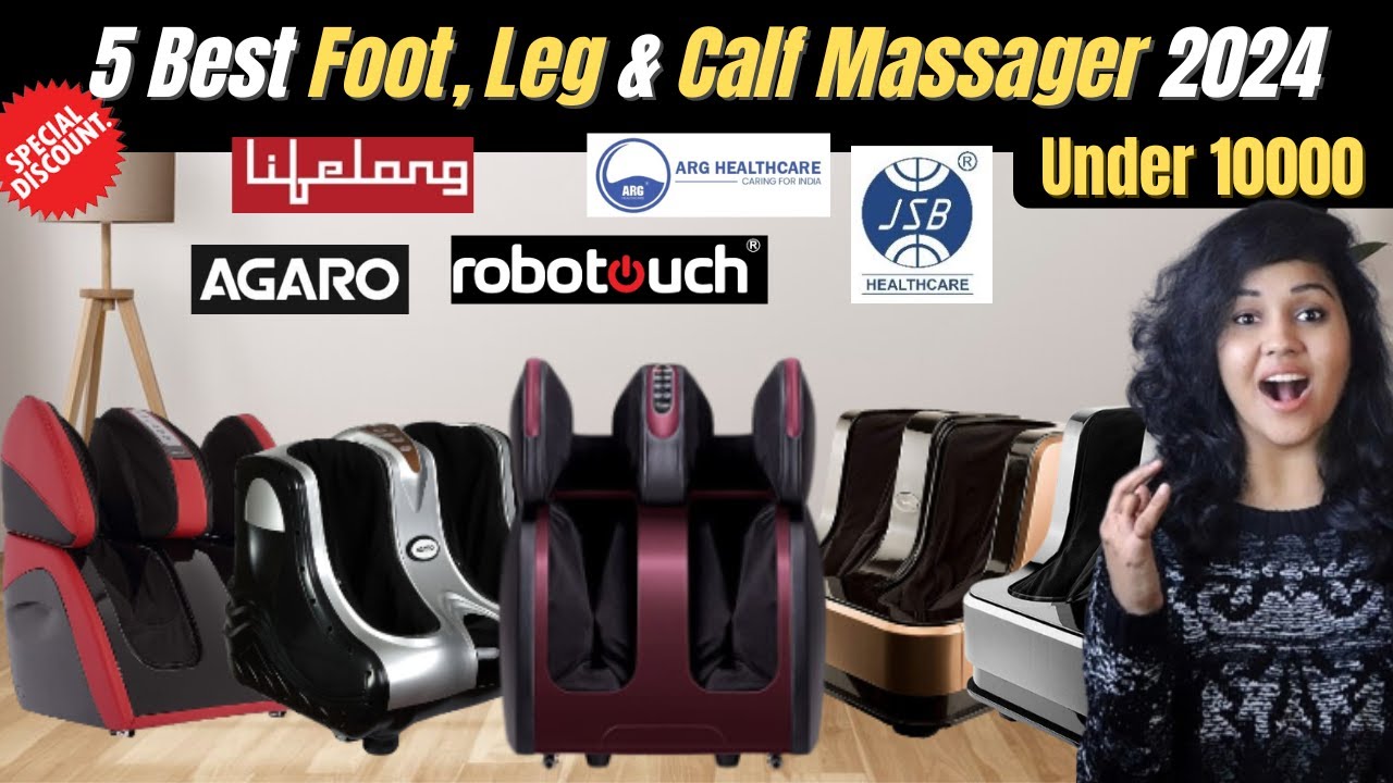 Top 5 Best Foot, Leg & Calf Massager Machine In India 2024 | Best Foot Massager Under 10000 In India
