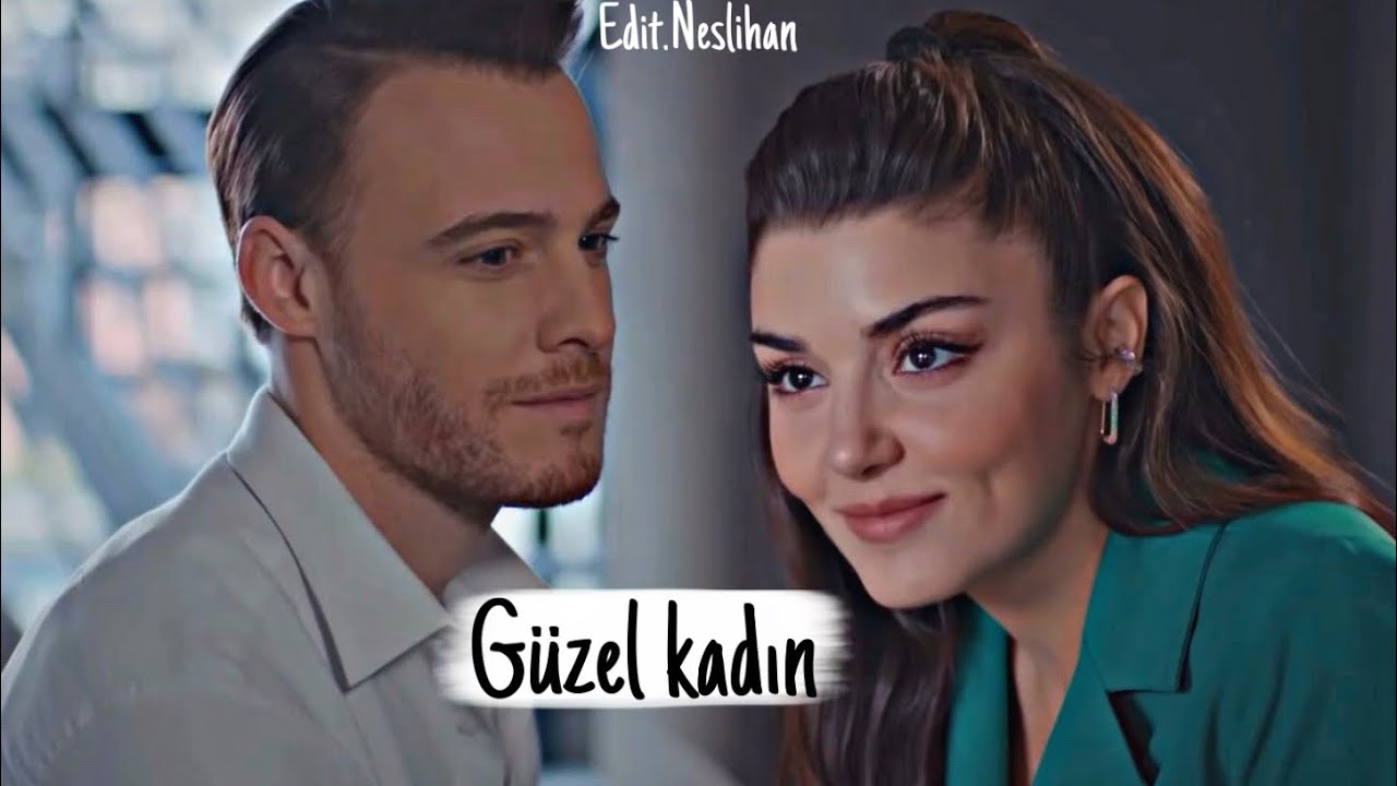 Eda&Serkan || Güzel Kadın [Sen çal kapımı]