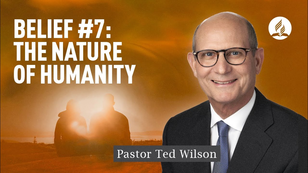 Human Beings [How Did God Create Them?] – Pastor Ted Wilson
