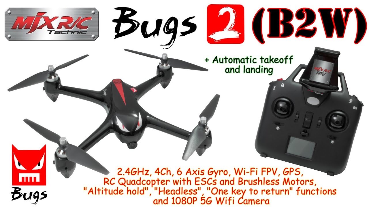 MJX Bugs 2W 2.4GHz, 4Ch, 6 Axis, Wi-Fi FPV, GPS, RC Quadcopter with ESCs and Brushless Motors