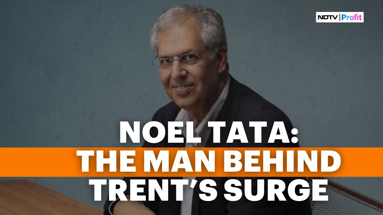 How Noel Tata Has Powered Trent Over The Years? | Noel Tata News
