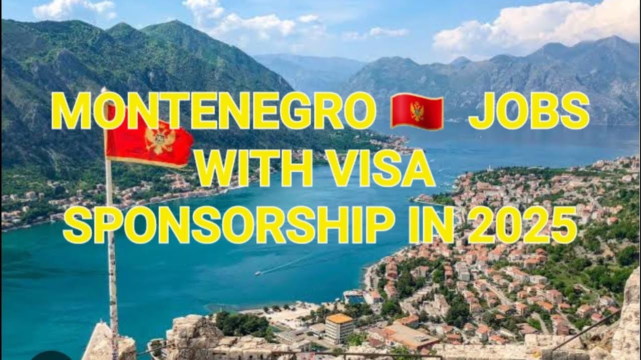 How to Apply for a Job in Montenegro in 2025 (Step-by-Step Guide for foreigners
