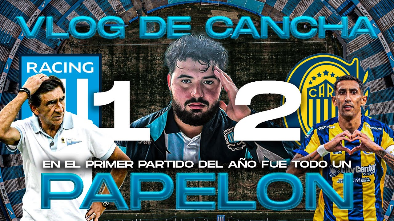 PRIMER PARTIDO DEL AÑO EN EL CILINDRO PARA EL OLVIDO (RACING 1- CENTRAL 2) | VLOG DE CANCHA