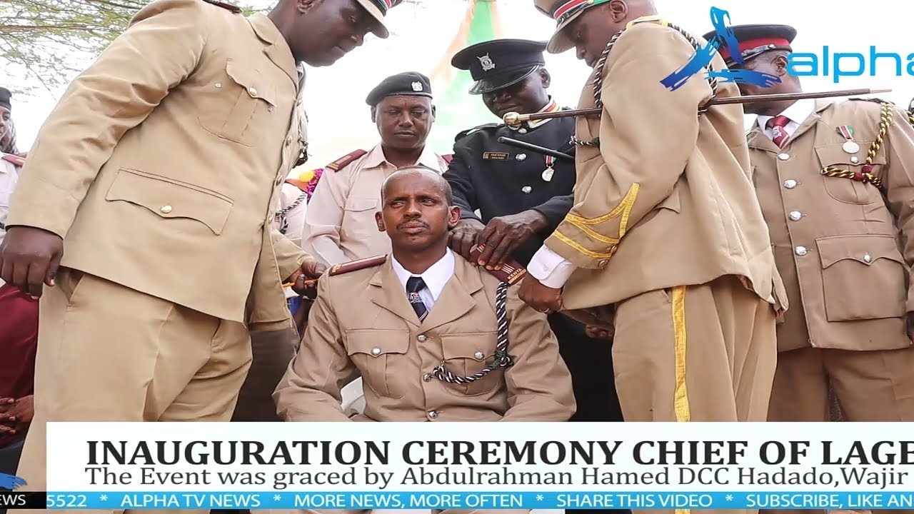 Inauguration and Coronation of Chief Ibrahim Adan Abdullahi – Lagbogol Location,
