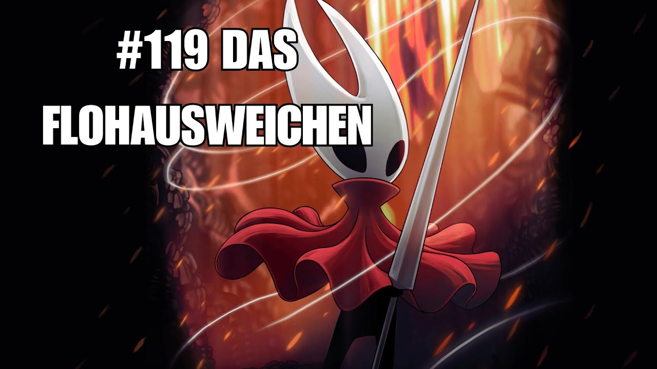 #119 DAS FLOHAUSWEICHEN - LET'S PLAY SILKSONG [GERMAN]