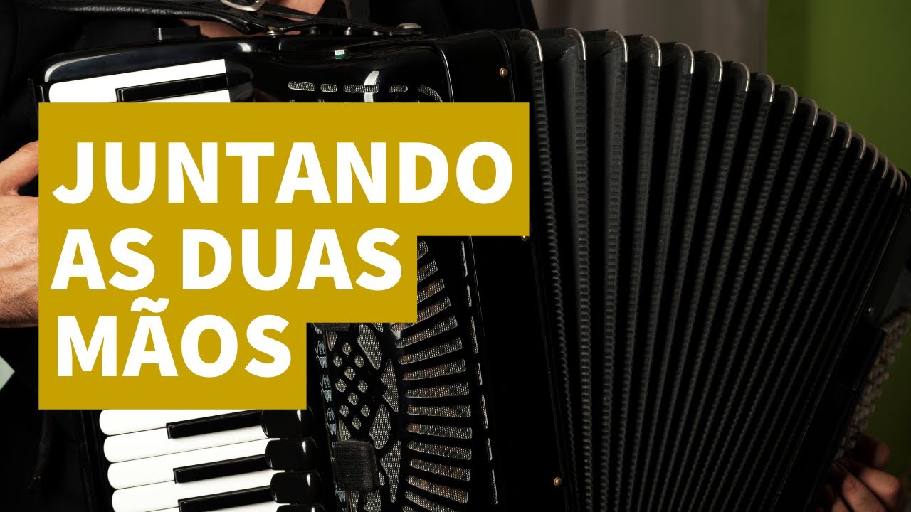 EXERCÍCIOS para juntar as DUAS MÃOS no ACORDEON | INICIANTES do ZERO
