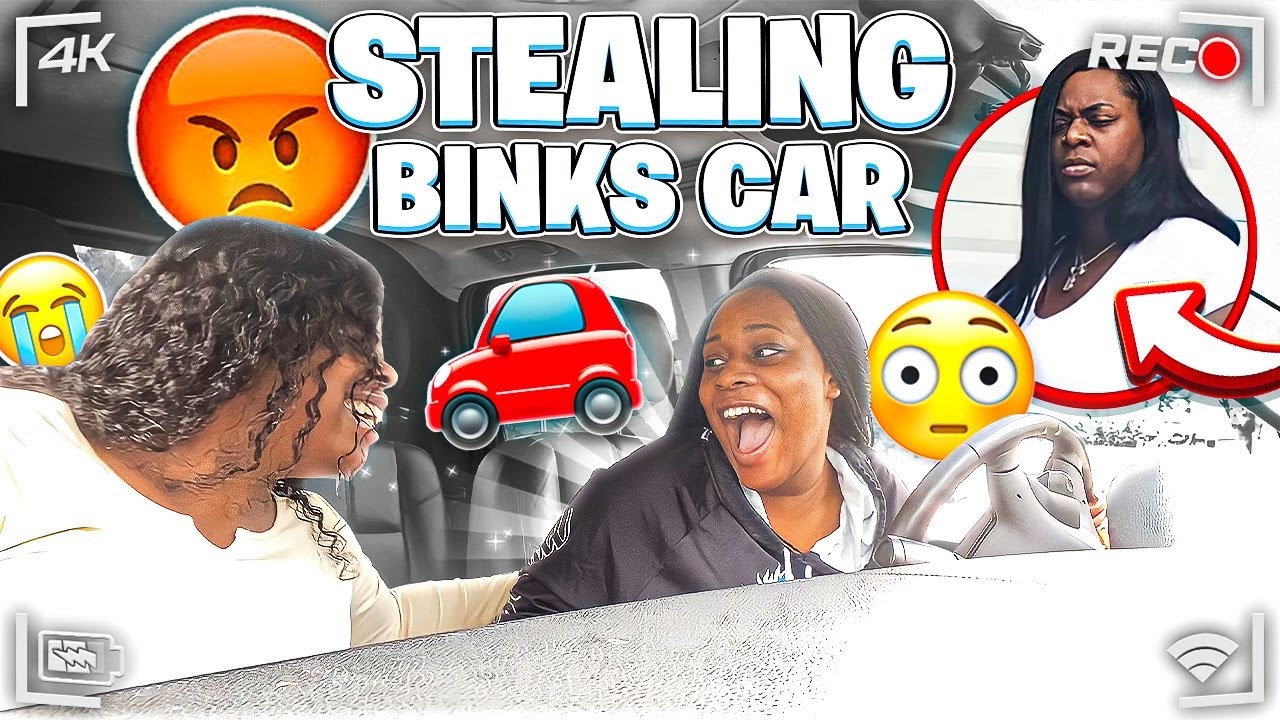 ME AND TAKEEYA STOLE BINKS CAR ( SHE CALLED THE COPS 😨)