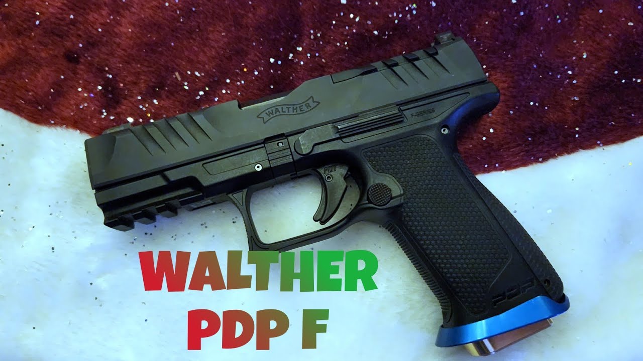 Walther PDP F: F is for fantastic!