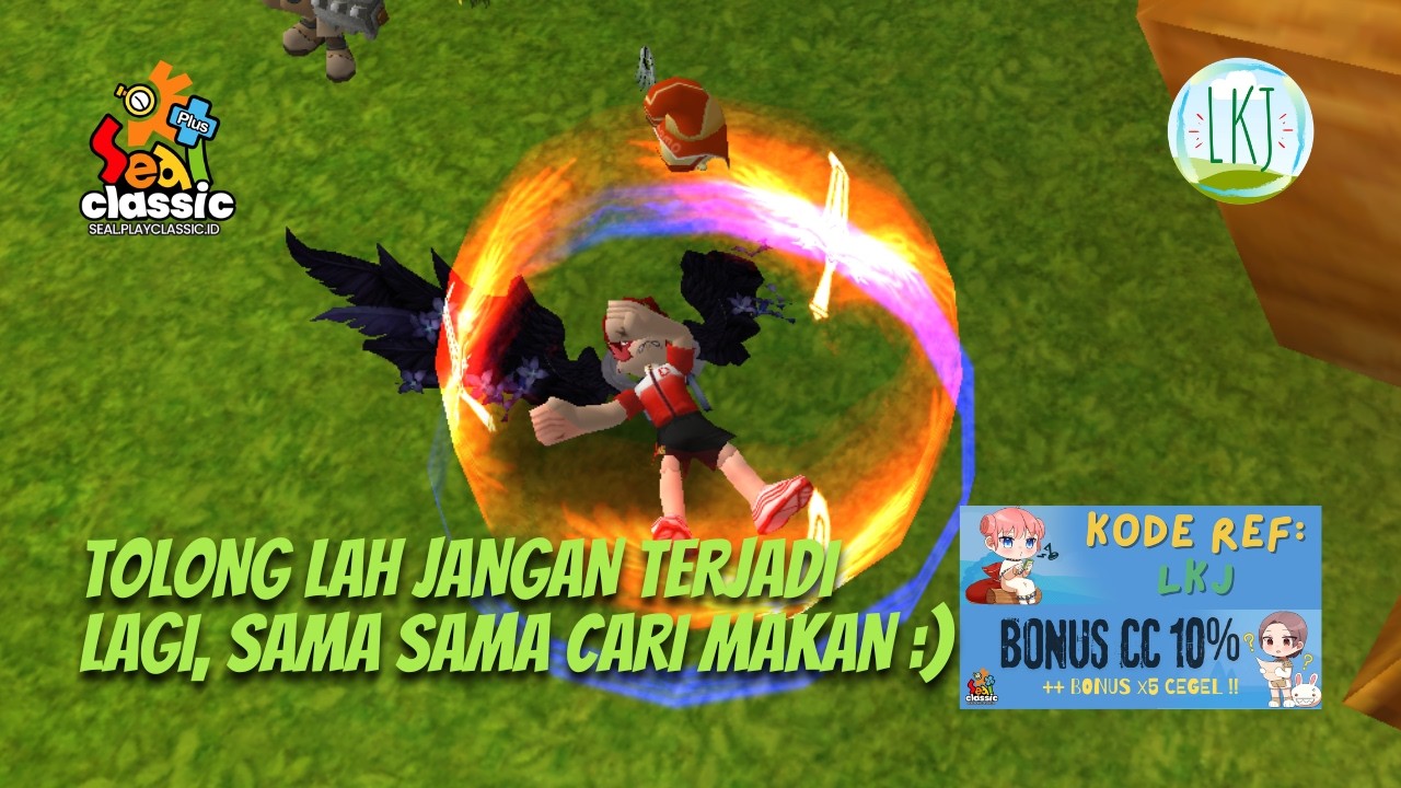 Tolong lah jangan terjadi lagi, sama sama cari makan :) ~ Seal Online Classic