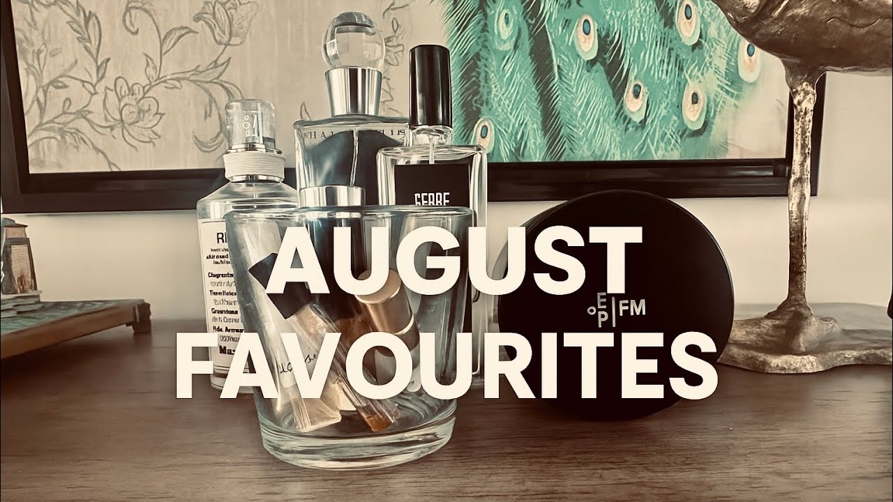 Favourite Perfumes for August - Cooling Scents