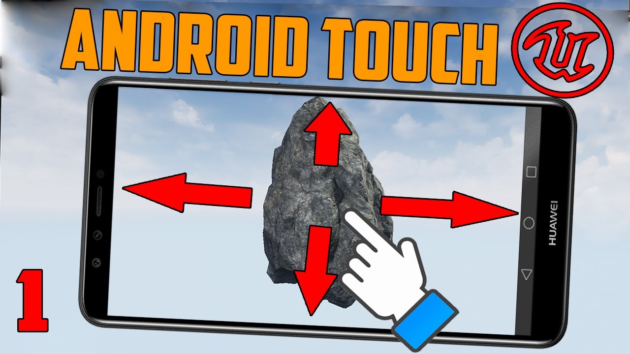 Ue4 Android Touch rotate mesh tutorial,Андроид Сенсорное управление в играх Анриал энжин 4 Часть 1