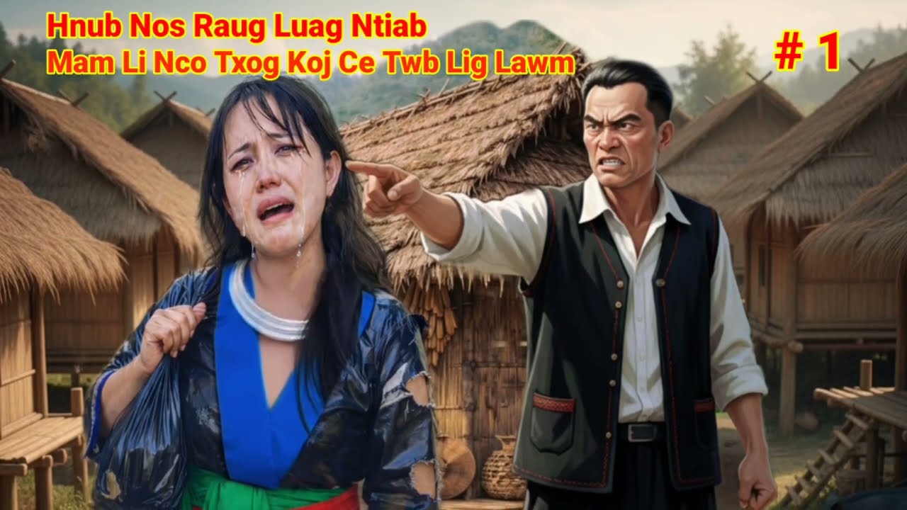 Hnub Nos Raug Luag Ntiab Mam li Nco Txog Koj Ce Twb Lig Lawm #1 23/1/2026