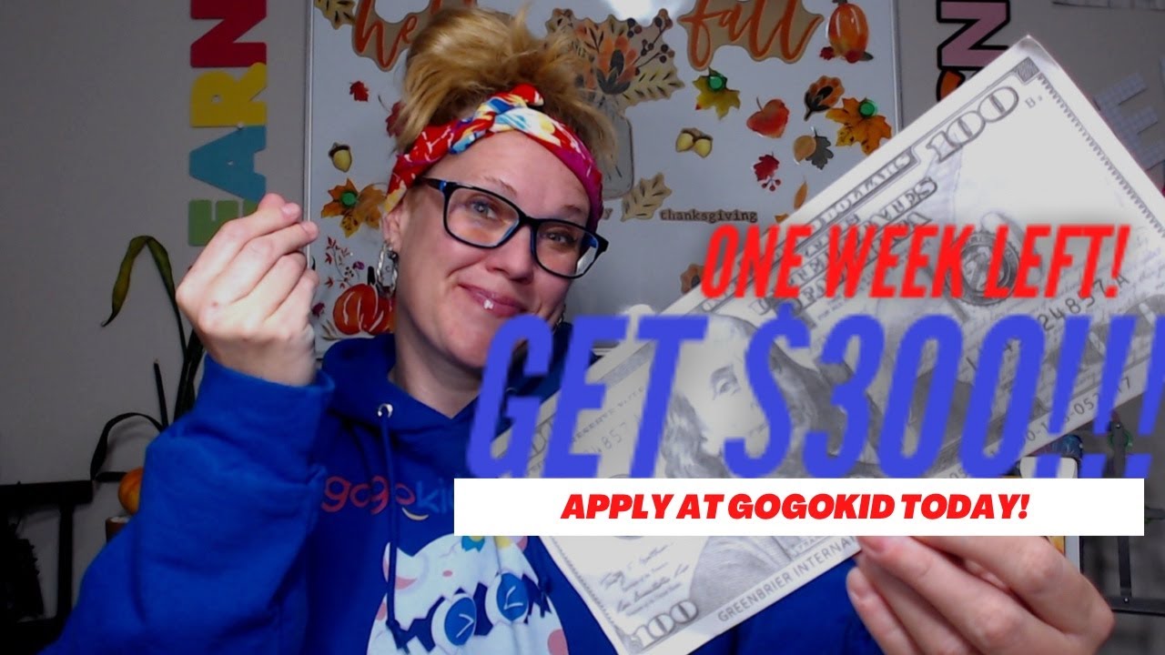 Get $300 to get Hired at Gogokid!