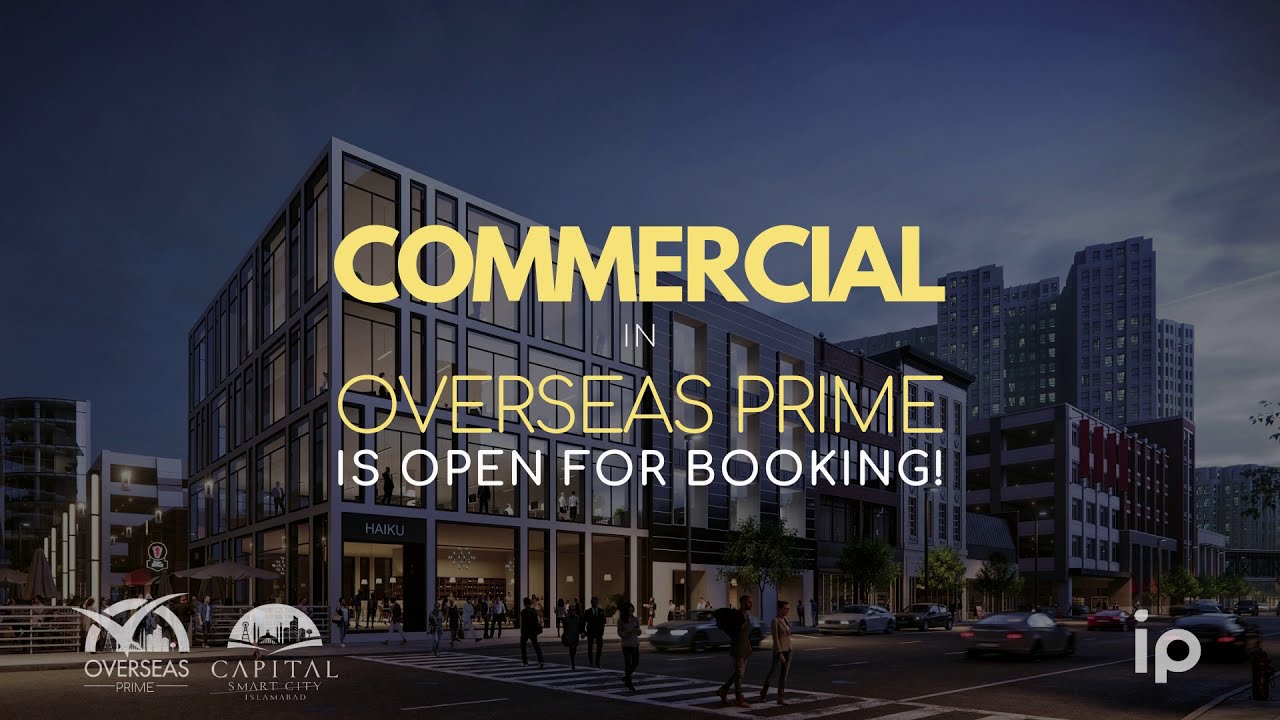 Commercial Plots Launched in Overseas Prime - Capital Smart City