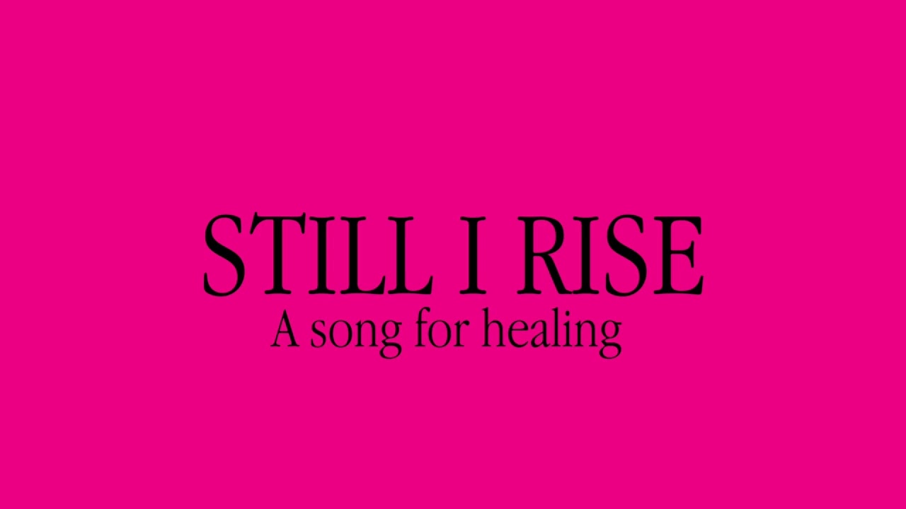 Still I Rise - A song For Anyone Healing From Their Past