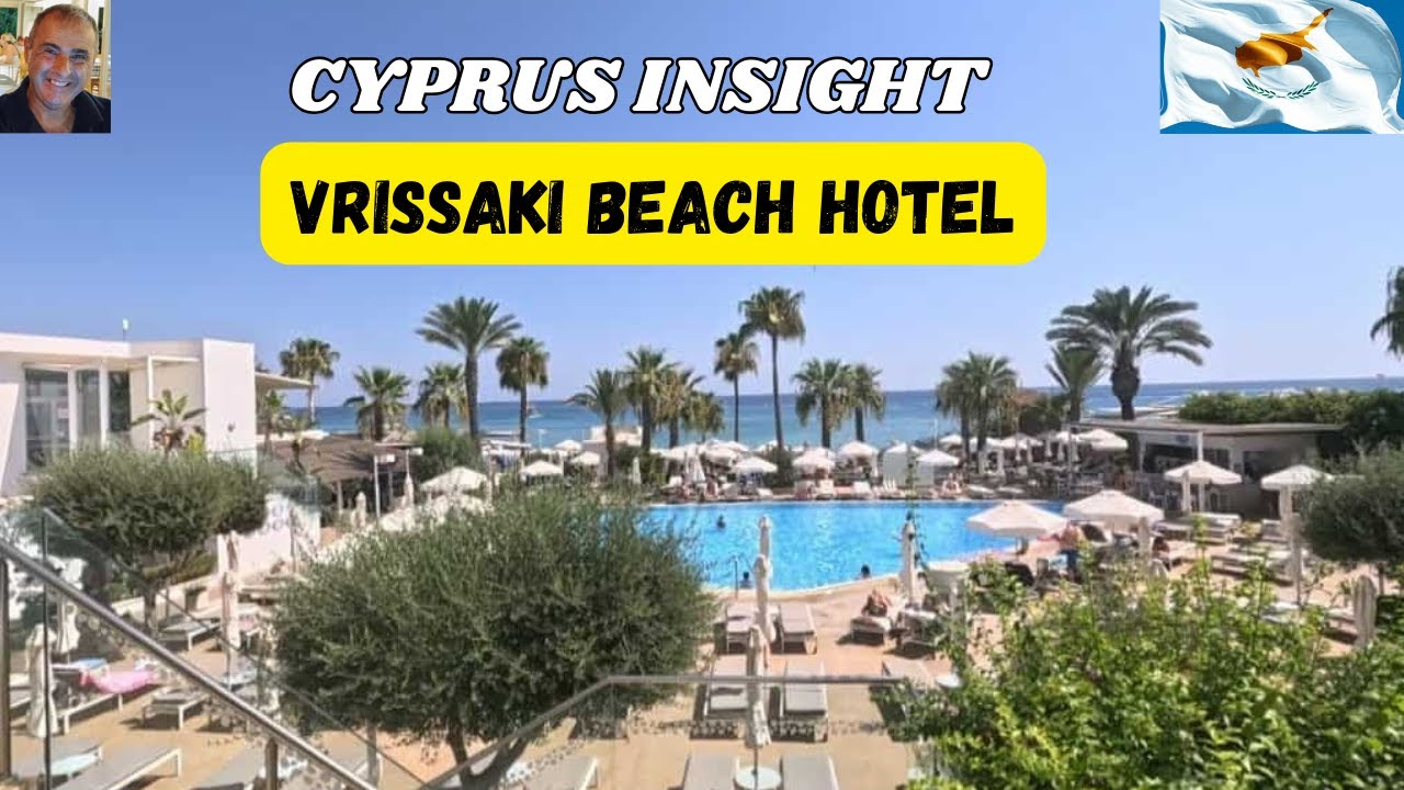 EXPLORING Vrissaki Beach Hotel Protaras - FULL ROOM INCLUDING ROOM!!