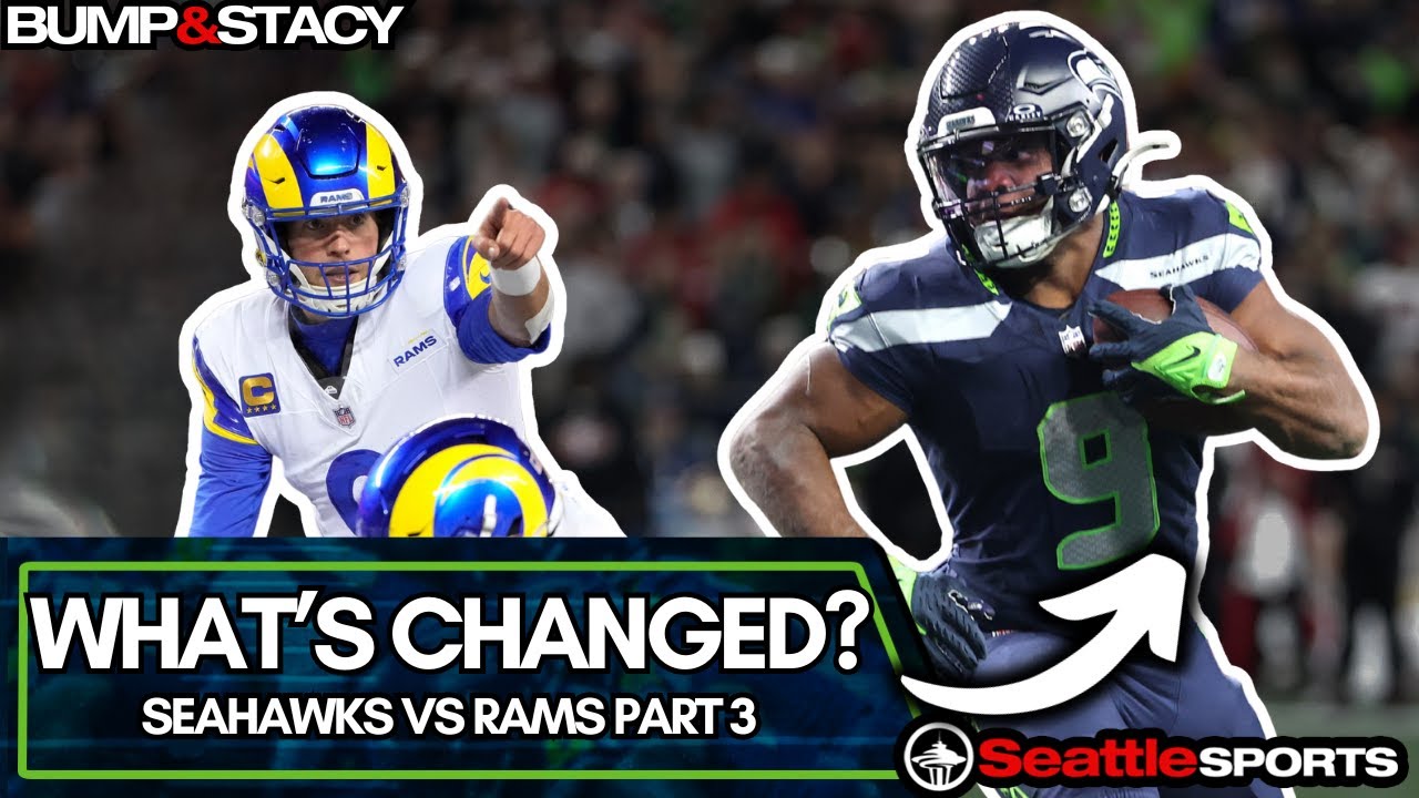 What's Changed Since The First 2 Seahawks vs Rams Matchups | Seattle Sports