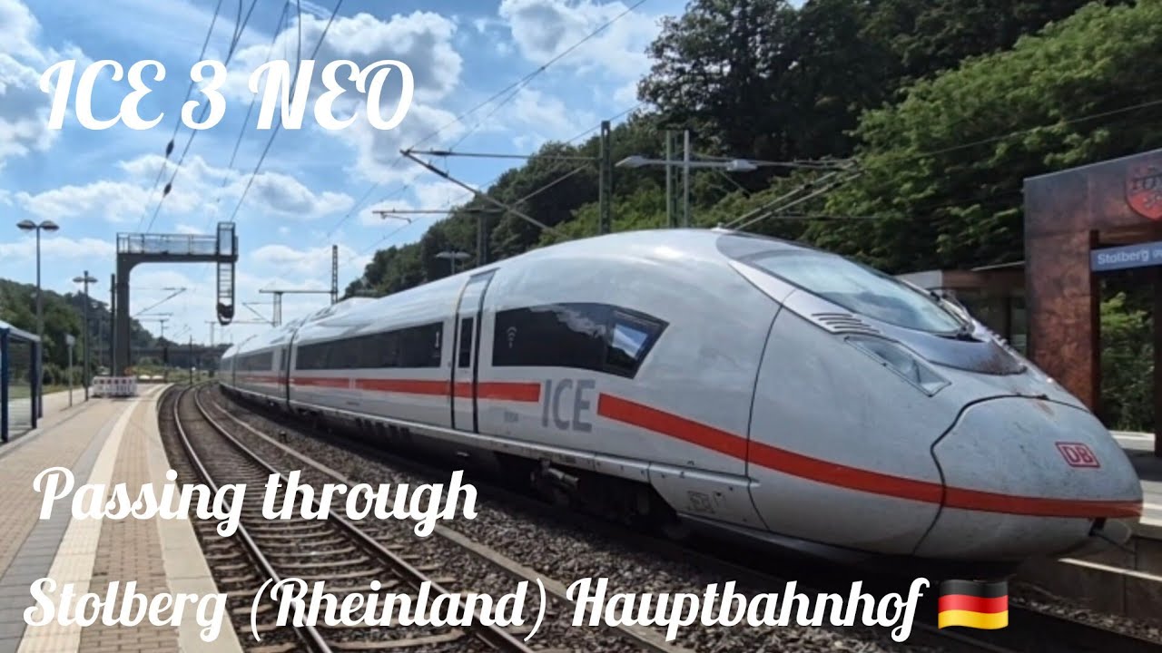 ICE 3 NEO | Durchfahrt | Stolberg (Rhld.) Hauptbahnhof 🇩🇪
