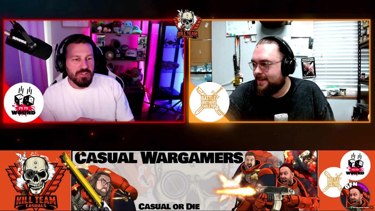 Kill Team Casuals Rules.....rule - KTC LIVE pod record