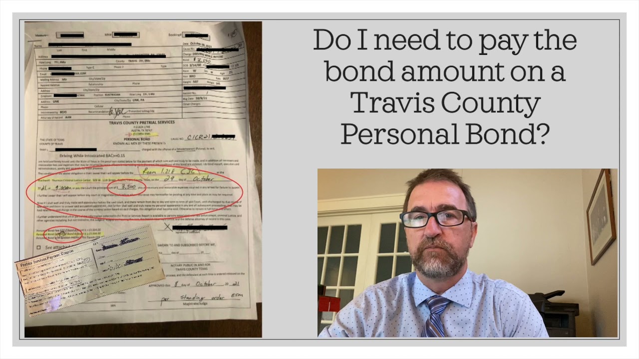 Do I Need to Pay Bond Amount on Personal Bond (Travis County, TX)? | Austin Criminal Defense