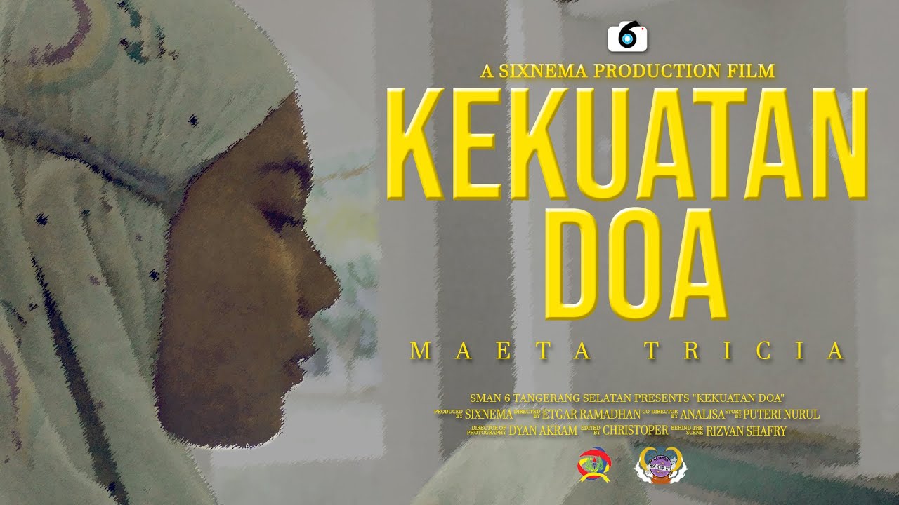 Short Movie - Kekuatan Doa