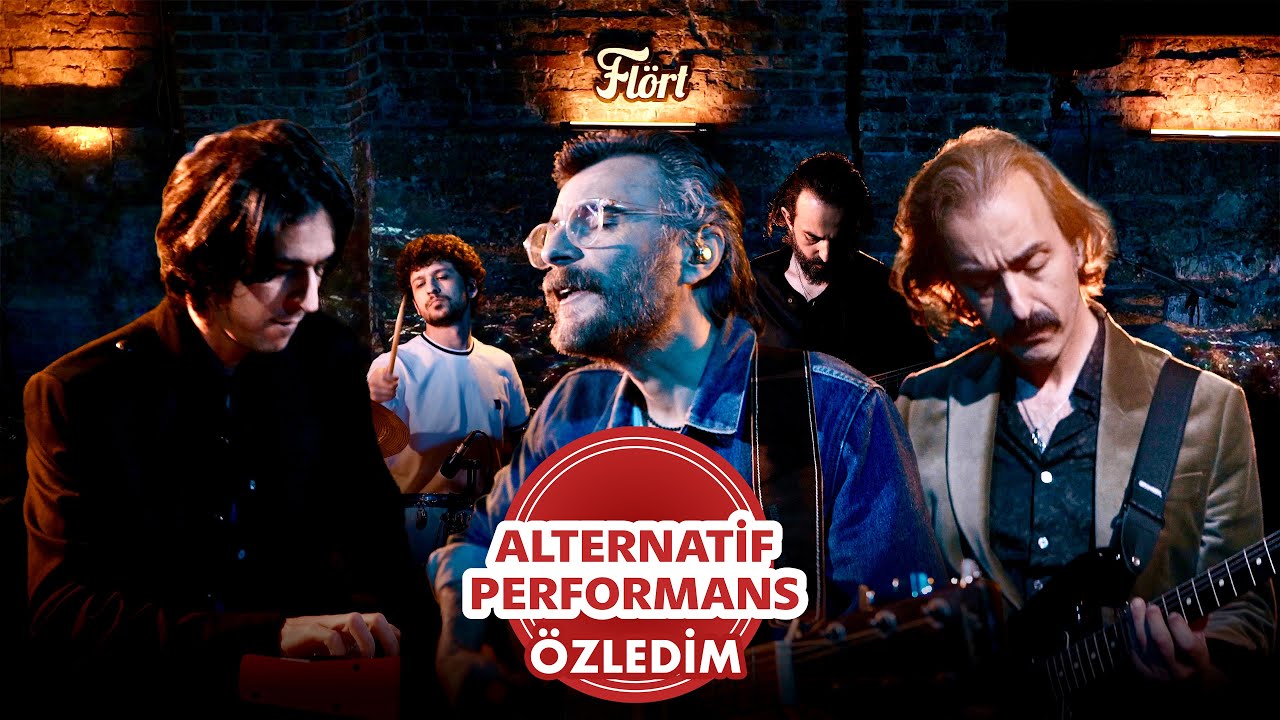 Flört - Özledim (Alternatif Performans) (Official Video)