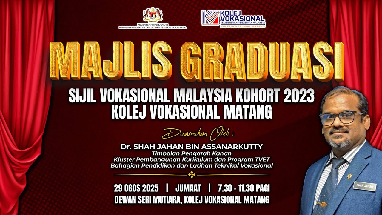 MAJLIS GRADUASI SIJIL VOKASIONAL MALAYSIA KOLEJ VOKASIONAL MATANG KOHORT 2023