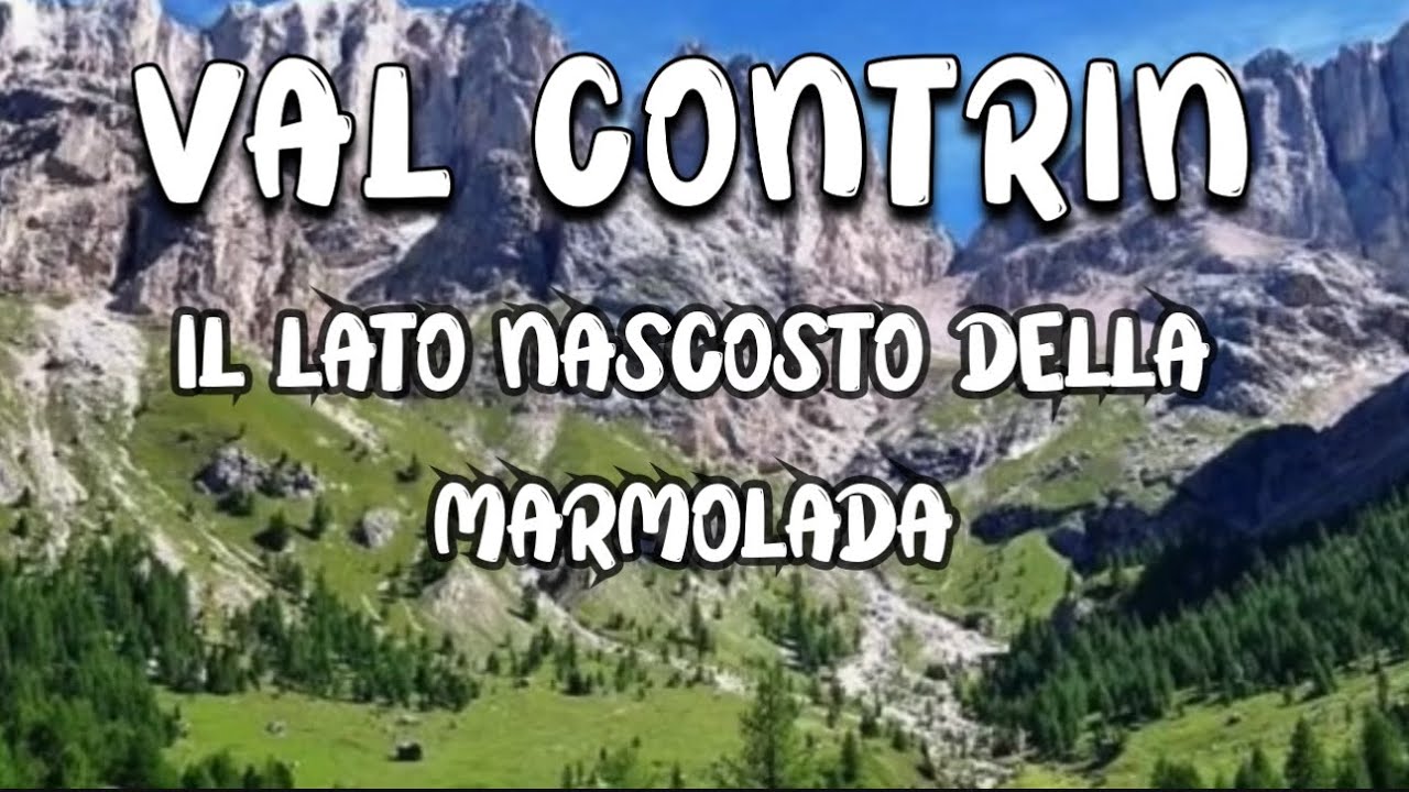 #10 ESCURSIONE Trentino Alto Adige. Val Contrin, il lato nascosto della Marmolada.