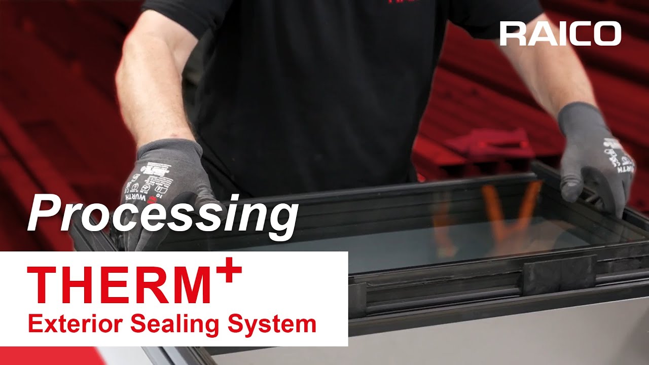 THERM+ | Exterior Sealing System | Processing [EN]