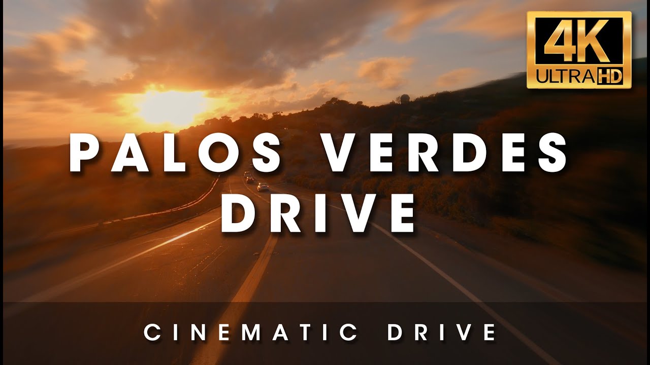 Palos Verdes Scenic Drive [4K-60FPS]