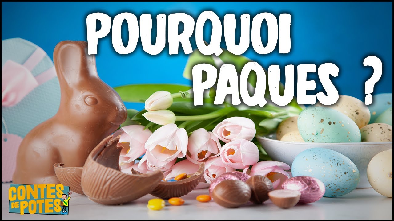 Pourquoi on fête Pâques ?