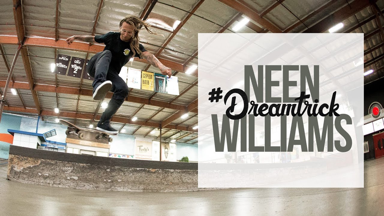 Neen Williams' #DreamTrick