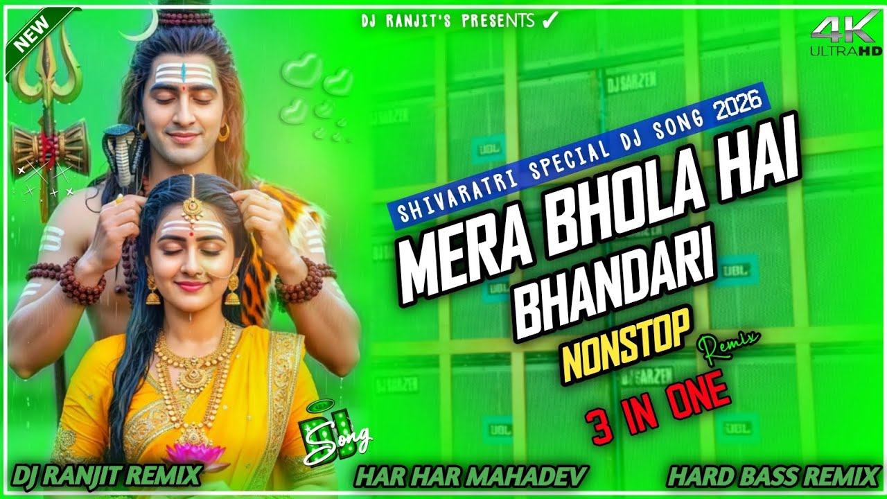 Mera Bhola Hai Bhandari_-_2026 Shivratri Special Dj Song_-_Mera Baba Bole Baba_-_Dj Ranjit Official