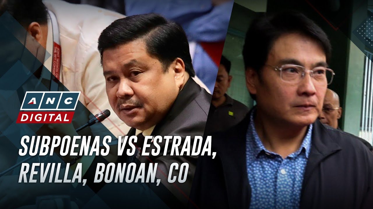 DOJ: Subpoenas vs Estrada, Bonoan, Revilla, Co eyed soon | ANC