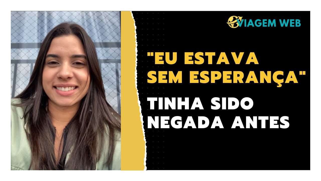 VISTO APROVADO APÓS NEGATIVA