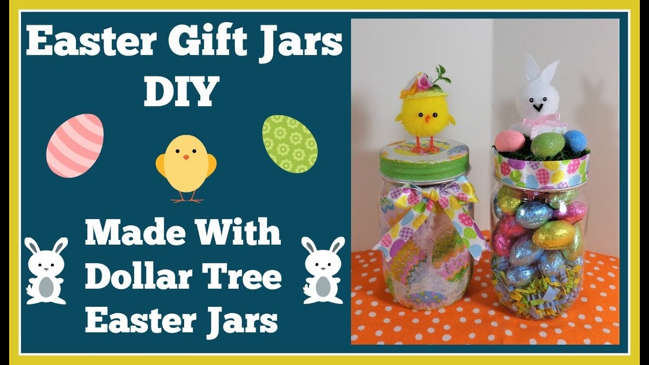 Easter Gift Jars DIY 🐰 Made With Dollar Tree Easter Jars