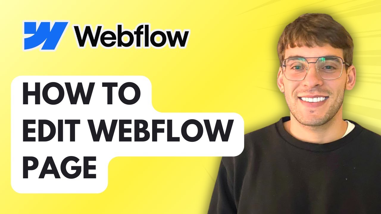 How to Edit Webflow Page [2025 Guide]