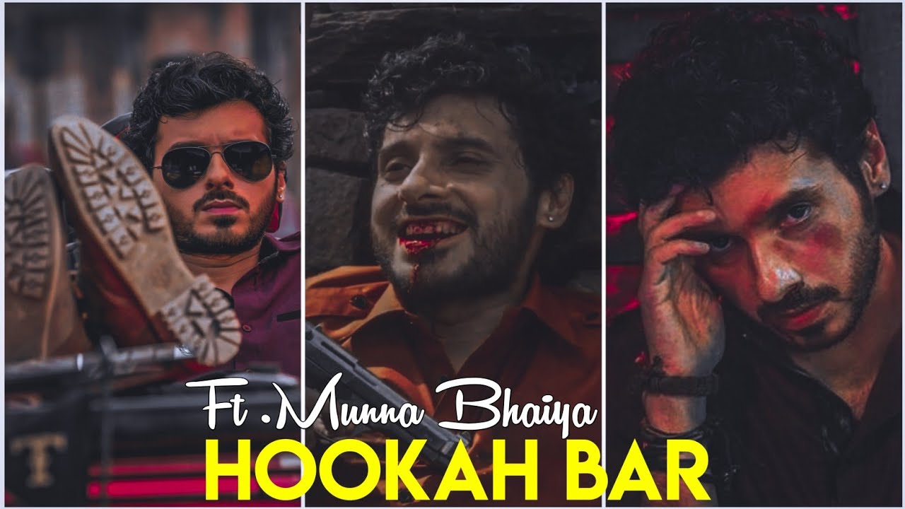 Hookah Bar Ft. Munna Bhaiya Edit | Munna Bhaiya Mix Status | Thank_Oye🙋