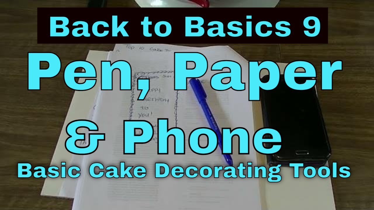 Pen, Paper & Phone - Basic Cake Decorating Tools  🍰  Back to Basics 9