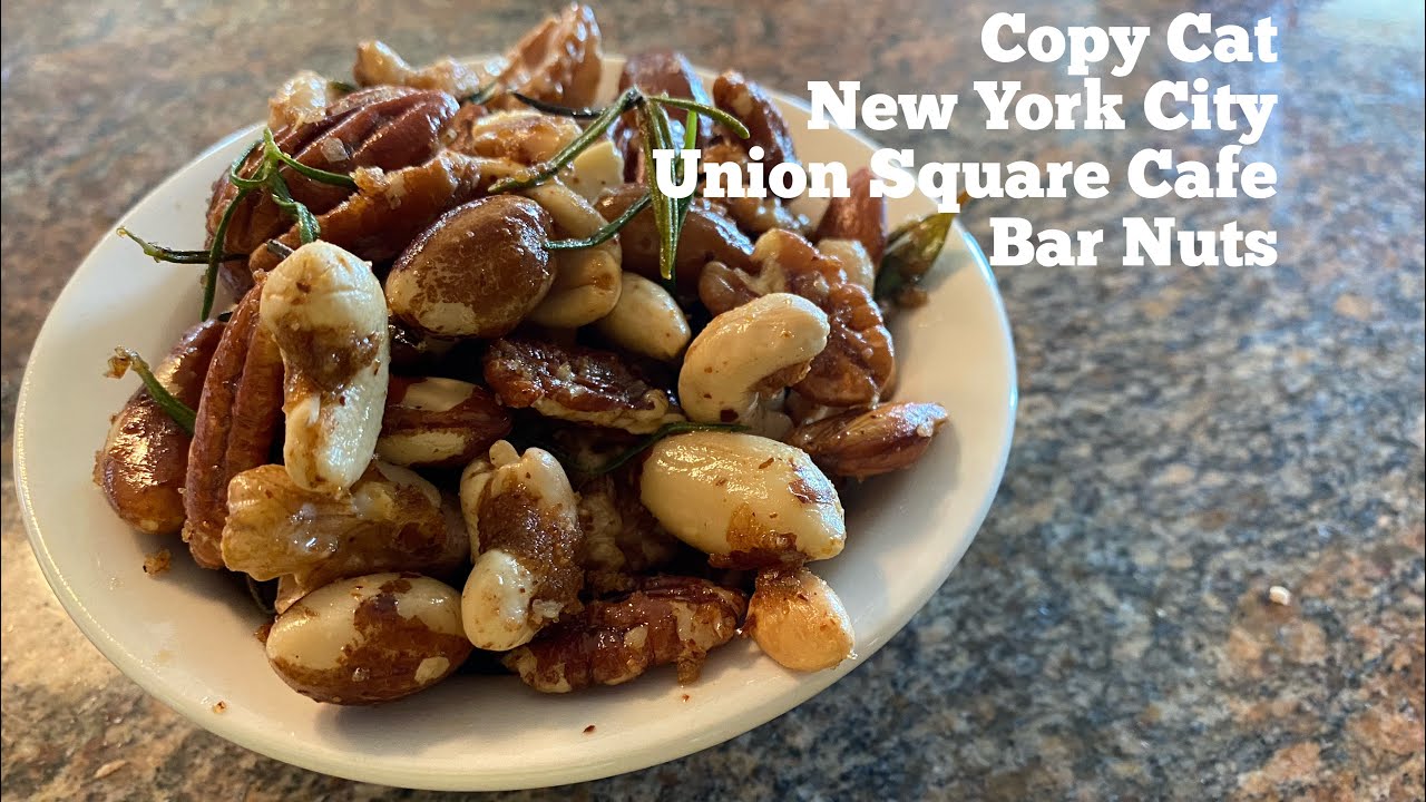 Copycat New York City Union Square Cafe Bar Nuts