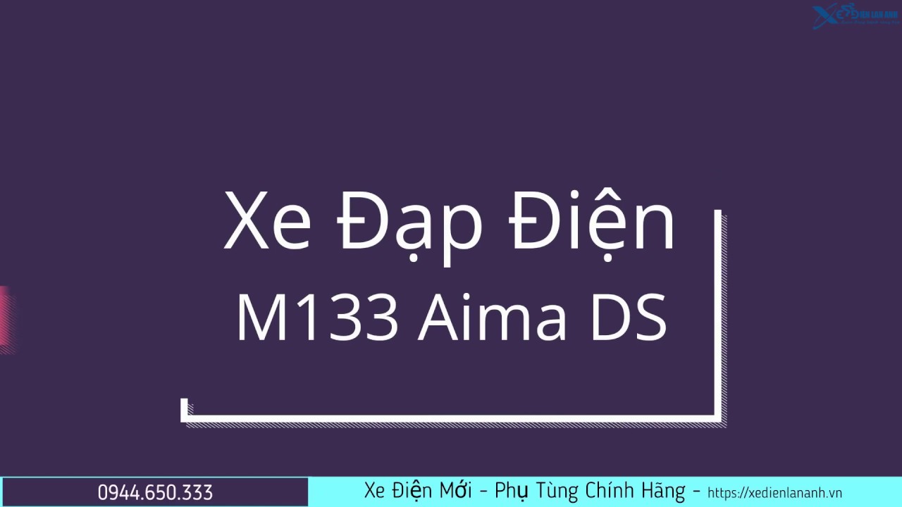Hướng Dẫn Lắp Đặt Ắc Quy Xe Đạp Điện M133 Aima DS
